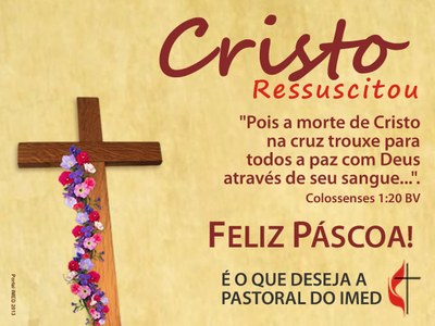 CELEBRAÇÃO DA PÁSCOA NO IAL 25, 27 e 28 de março de 2013