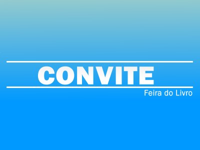 Convite Feira do Livro