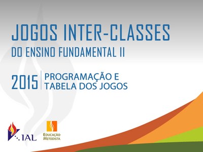 JOGOS INTER-CLASSES DO ENSINO FUNDAMENTAL II