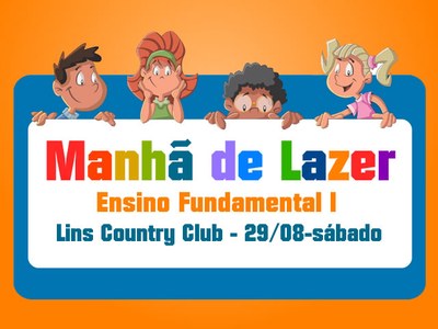 Manhã de Lazer no Lins Country Club  Alunos Fundamental I